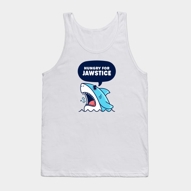 Hungry for Jawstice - Cute Shark Pun Tank Top by Gudland
